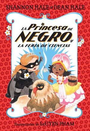 Portada del libro LA PRINCESA DE NEGRO Y LA FERIA DE CIENCIAS - Compralo en ByAnaCeci.com