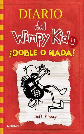 Portada del libro DIARIO DEL WIMPY KID 11: DOBLE O NADA - Compralo en ByAnaCeci.com