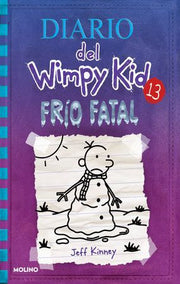 Portada del libro DIARIO DEL WIMPY KID 13: FRIO FATAL - Compralo en ByAnaCeci.com