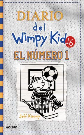 Portada del libro DIARIO DEL WIMPY KID 16: EL NUMERO 1 - Compralo en ByAnaCeci.com