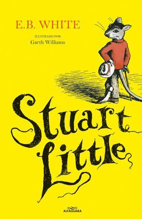 Portada del libro STUART LITTLE (ESPANOL) - Compralo en ByAnaCeci.com
