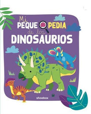 Portada del libro MI PEQUEPEDIA DE LOS DINOSAURIOS - Compralo en ByAnaCeci.com