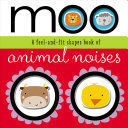 Portada del libro BOARD BOOK: FEEL AND FIT MOO (SHAPES BOOK OF ANIMAL NOISES) - Compralo en ByAnaCeci.com