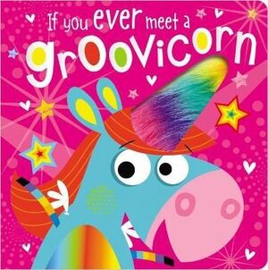 Portada del libro IF YOU MEET A GROOVICORN - Compralo en ByAnaCeci.com