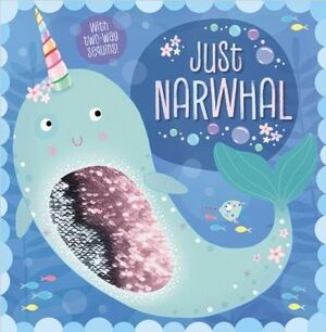 Portada del libro JUST NARWHAL - Compralo en ByAnaCeci.com