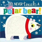 Portada del libro NEVER TOUCH A POLAR BEAR - Compralo en ByAnaCeci.com