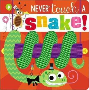 Portada del libro NEVER TOUCH A SNAKE - Compralo en ByAnaCeci.com