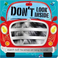 Portada del libro DON'T LOOK INSIDE (THE ANIMALS ARE TAKING THE WHEEL) - Compralo en ByAnaCeci.com
