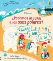 Portada del libro ¿PODEMOS AYUDAR A LOS OSOS POLARES? - Compralo en ByAnaCeci.com