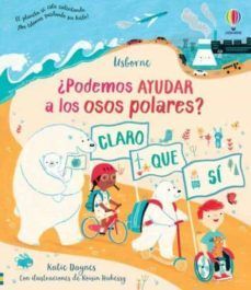 Portada del libro ¿PODEMOS AYUDAR A LOS OSOS POLARES? - Compralo en ByAnaCeci.com