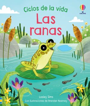 Portada del libro CICLOS DE LA VIDA: LAS RANAS - Compralo en ByAnaCeci.com
