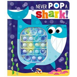Portada del libro NEVER POP A SHARK! - Compralo en ByAnaCeci.com