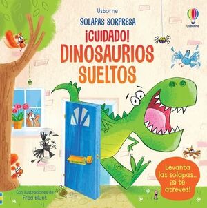 Portada del libro ¡CUIDADO! DINOSAURIOS SUELTOS (POP UP) - Compralo en ByAnaCeci.com