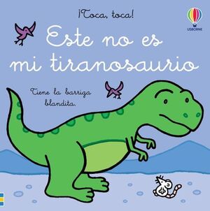 Portada del libro ESTE NO ES MI TIRANOSAURIO - Compralo en ByAnaCeci.com