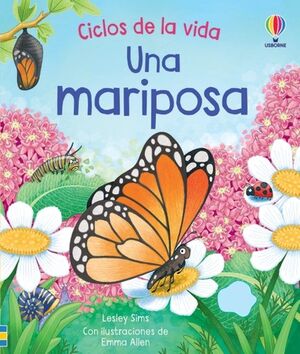 Portada del libro CICLOS DE LA VIDA: UNA MARIPOSA - Compralo en ByAnaCeci.com