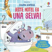 Portada del libro ESTE HOTEL ES UNA SELVA (SOLAPAS SORPRESA) - Compralo en ByAnaCeci.com