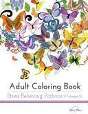 Portada del libro * ADULT COLORING BOOK: STRESS RELIEVING PATTERNS VOLUME 2 - Compralo en ByAnaCeci.com