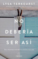 Portada del libro NO DEBERÍA SER ASÍ SACA FUERZAS CUANDO TE SIENTAS VENCIDA - Compralo en ByAnaCeci.com
