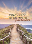 Portada del libro ORACIONES DE UN MINUTO PARA HOMBRE - Compralo en ByAnaCeci.com