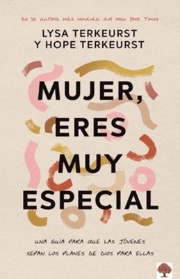 Portada del libro MUJER, ERES MUY ESPECIAL - Compralo en ByAnaCeci.com