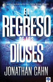 Portada del libro EL REGRESO DE LOS DIOSES - Compralo en ByAnaCeci.com