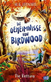 Portada del libro DIE GEHEIMNISSE VON BIRDWOOD - DIE RETTUNG: BAND 2 DER SPANNENDEN KRIMI-REIHE AB 10 JAHREN - Compralo en ByAnaCeci.com
