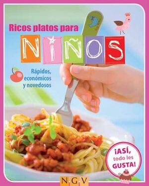Portada del libro RICOS PLATOS PARA NIÑOS - Compralo en ByAnaCeci.com