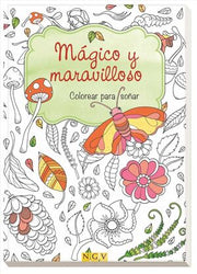 Portada del libro MÁGICO Y MARAVILLOSO - Compralo en ByAnaCeci.com