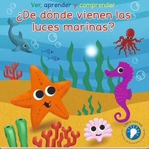Portada del libro DE DONDE VIENEN LAS LUCES MARINAS: VER, APRENDER Y COMPRENDER - Compralo en ByAnaCeci.com