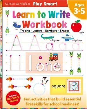 Portada del libro PLAY SMART: LEARN TO WRITE WORKBOOK AGES 3-5 - Compralo en ByAnaCeci.com