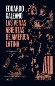 Portada del libro LAS VENAS ABIERTAS DE AMERICA LATINA (EDICION CONMEMORATIVA) - Compralo en ByAnaCeci.com