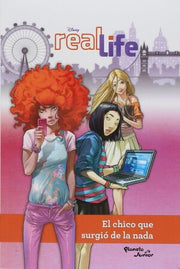 Portada del libro * REAL LIFE. EL CHICO QUE SURGIÓ DE LA NADA - Compralo en ByAnaCeci.com