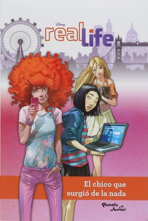 Portada del libro * REAL LIFE. EL CHICO QUE SURGIÓ DE LA NADA - Compralo en ByAnaCeci.com