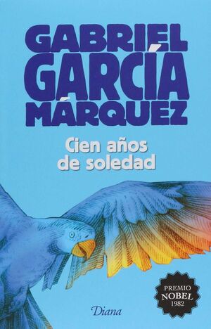 Portada del libro CIEN AÑOS DE SOLEDAD - Compralo en ByAnaCeci.com