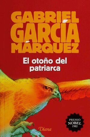 Portada del libro EL OTOÑO DEL PATRIARCA (2015) - Compralo en ByAnaCeci.com