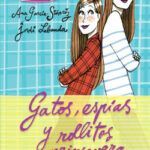 Portada del libro GATOS, ESPÍAS Y ROLLITOS PRIMAVERA - Compralo en ByAnaCeci.com