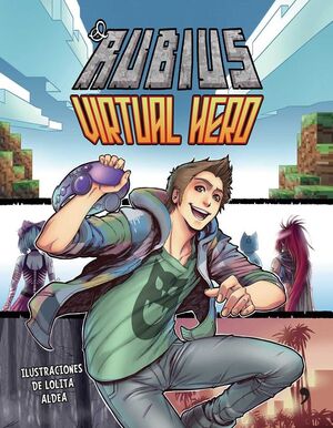 Portada del libro VIRTUAL HERO - Compralo en ByAnaCeci.com