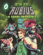 Portada del libro VIRTUAL HERO 2. LA TORRE IMPOSIBLE - Compralo en ByAnaCeci.com