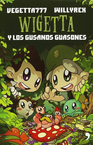 Portada del libro WIGETTA Y LOS GUSANOS GUASONES - Compralo en ByAnaCeci.com