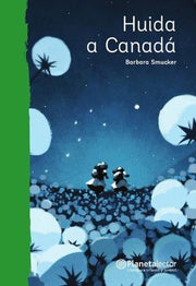 Portada del libro HUIDA A CANADA - Compralo en ByAnaCeci.com