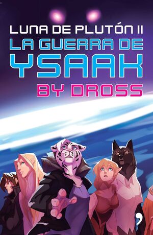 Portada del libro LA GUERRA DE YSAAK - Compralo en ByAnaCeci.com