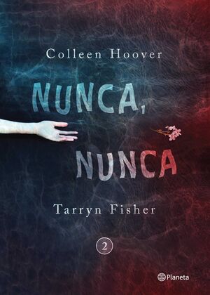 Portada del libro NUNCA, NUNCA 2 - Compralo en ByAnaCeci.com