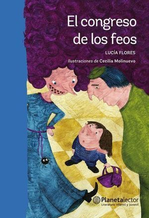 Portada del libro EL CONGRESO DE LOS FEOS - Compralo en ByAnaCeci.com