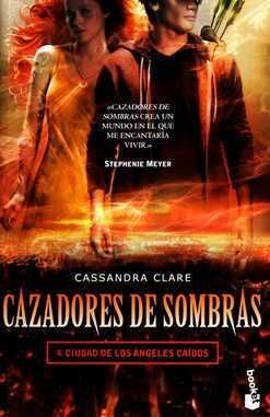 Portada del libro CAZADORES DE SOMBRAS 4: CIUDAD DE LOS ÁNGELES CAÍDOS - Compralo en ByAnaCeci.com