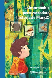 Portada del libro IMPROBABLE PERO VERDADERA HISTORIA DE MUNDO - Compralo en ByAnaCeci.com