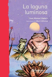 Portada del libro LA LAGUNA LUMINOSA - Compralo en ByAnaCeci.com