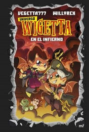 Portada del libro UNIVERSO WIGETTA 1. EN EL INFIERNO - Compralo en ByAnaCeci.com