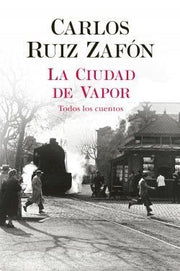 Portada del libro CIUDAD DE VAPOR - Compralo en ByAnaCeci.com