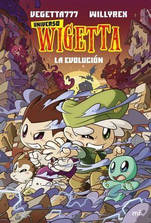 Portada del libro UNIVERSO WIGETTA 2. LA EVOLUCIÓN - Compralo en ByAnaCeci.com