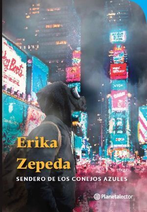 Portada del libro SENDERO DE LOS CONEJOS AZULES - Compralo en ByAnaCeci.com